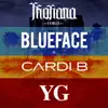 Blueface - Thotiana (Remix) [feat. Cardi B & YG] - Single